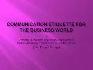 Communication Etiquette for the Business World