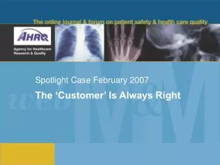 Spotlight Case February 2007