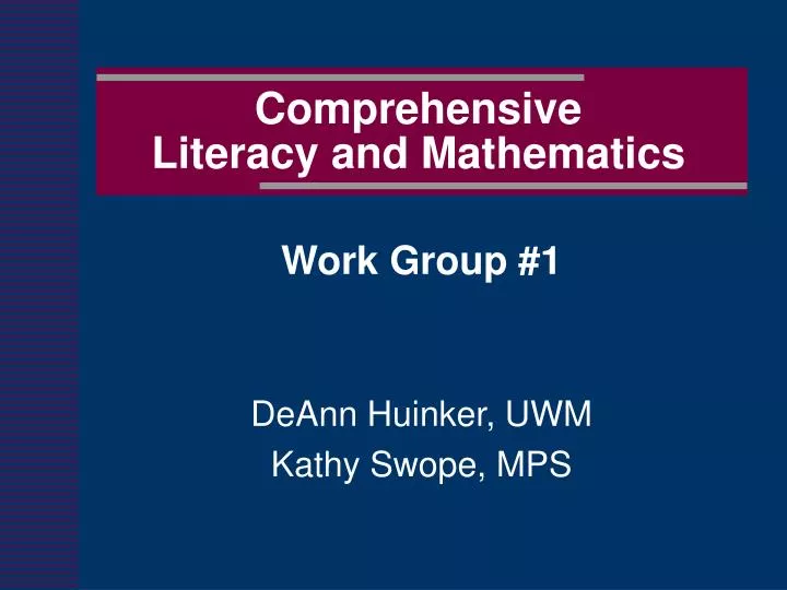 comprehensive literacy and mathematics