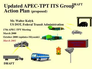 Updated APEC-TPT ITS Group Action Plan (proposed)