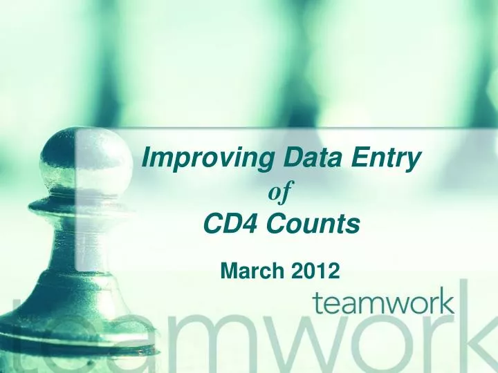 improving data entry of cd4 counts