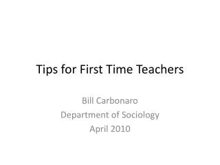 Tips for First Time Teachers