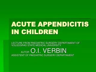 ACUTE APPENDICITIS IN CHILDREN
