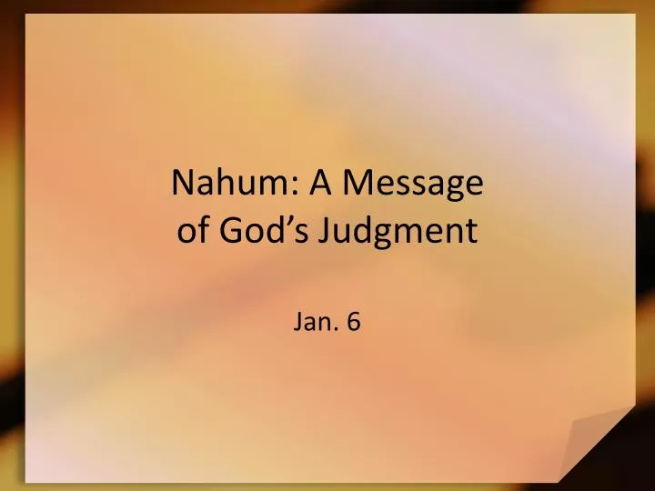nahum a message of god s judgment
