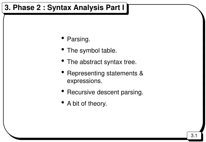 3 phase 2 syntax analysis part i