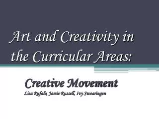 Art and Creativity in the Curricular Areas: