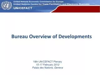 18th UN/CEFACT Plenary 15-17 February 2012 Palais des Nations, Geneva