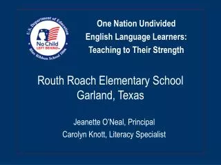 Routh Roach Elementary School Garland, Texas