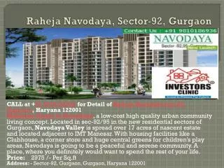 raheja navodaya, sector-92, gurgaon, 9810186936, ic