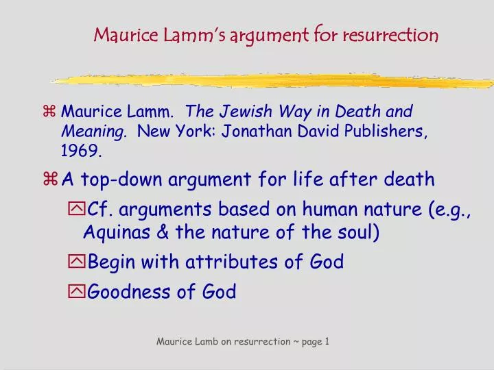 maurice lamm s argument for resurrection