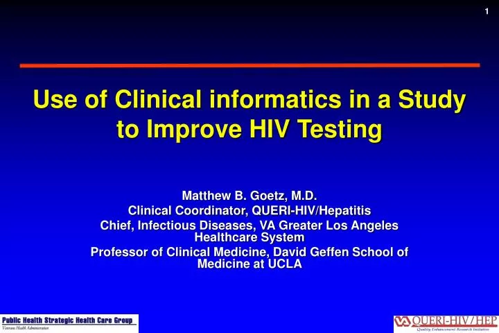 use of clinical informatics in a study to improve hiv testing