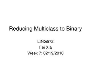 Reducing Multiclass to Binary
