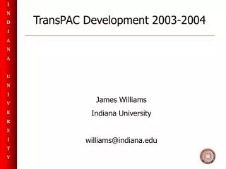 TransPAC Development 2003-2004