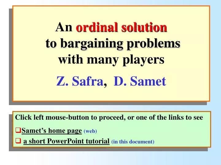 an ordinal solution to bargaining problems with many players z safra d samet