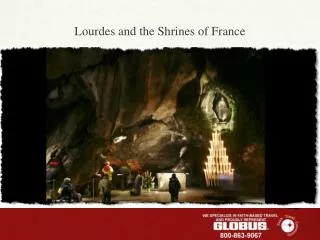 Lourdes and the Shrines of France