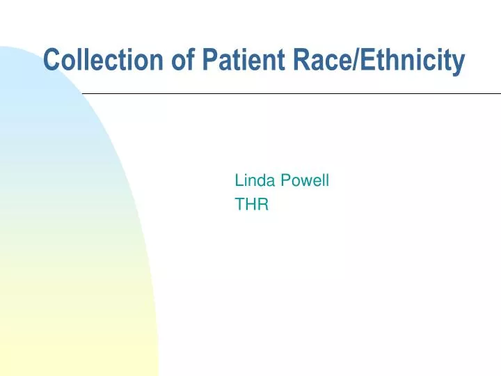 collection of patient race ethnicity