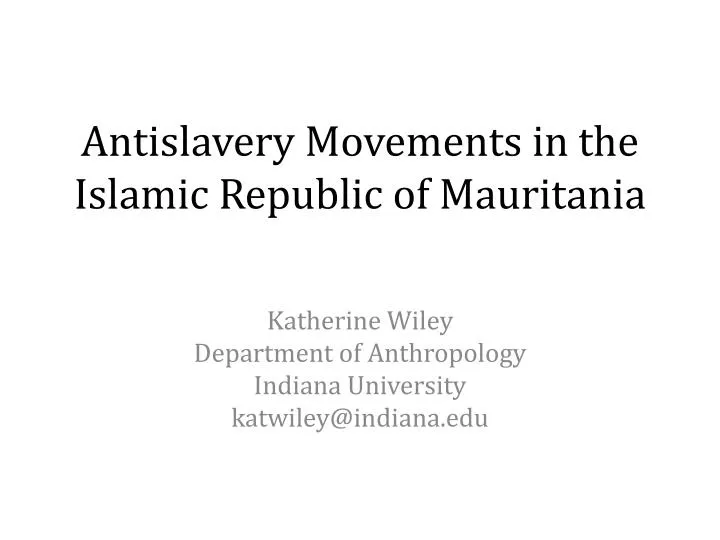 antislavery movements in the islamic republic of mauritania