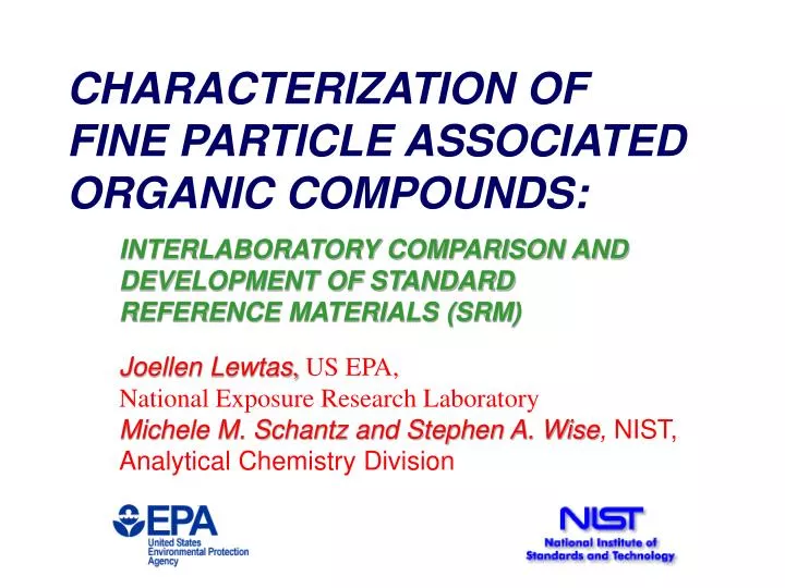 characterization of fine particle associated organic compounds