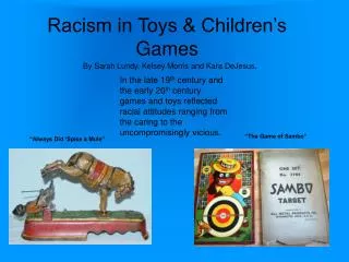 Racism in Toys &amp; Children’s Games
