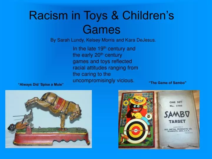 racism in toys children s games