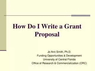 How Do I Write a Grant Proposal