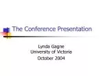 The Conference Presentation - slide 1