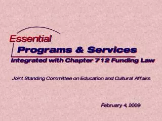 Programs &amp; Services Integrated with Chapter 712 Funding Law
