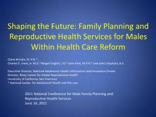 Shaping the Future: Family Planning and Reproductive Health Services for Males Within Health Care Reform