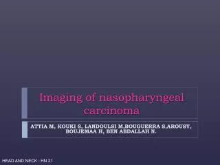 Imaging of nasopharyngeal carcinoma
