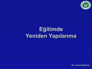 e itimde yeniden yap lanma