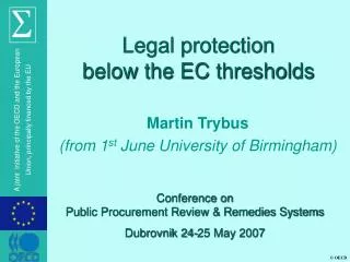 Legal protection below the EC thresholds