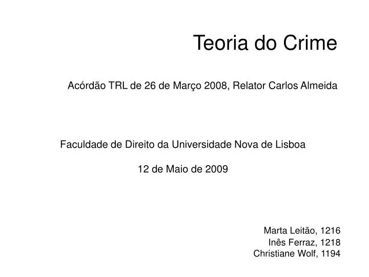 teoria do crime ac rd o trl de 26 de mar o 2008 relator carlos almeida