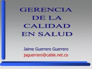 jaime guerrero guerrero jaguerrero@cable net co
