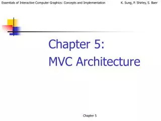 Chapter 5: MVC Architecture