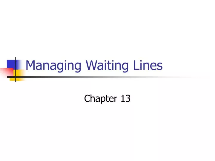 managing waiting lines