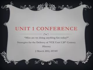Unit 1 Conference