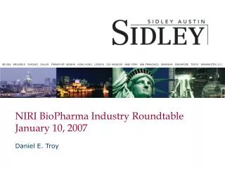 NIRI BioPharma Industry Roundtable January 10, 2007