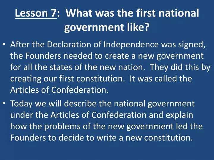 lesson 7 what was the first national government like