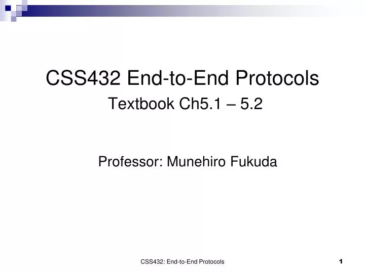 css432 end to end protocols textbook ch5 1 5 2