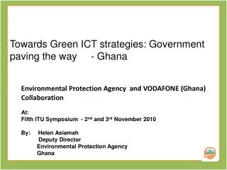Towards Green ICT strategies: Government paving the way - Ghana