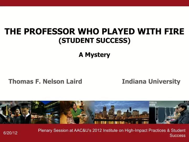 the professor who played with fire student success a mystery