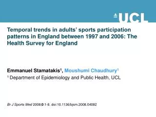 Temporal trends in adults’ sports participation patterns in England between 1997 and 2006: The Health Survey for England