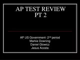 AP TEST REVIEW PT 2