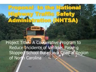 Proposal to the National Highway Traffic Safety Administration (NHTSA)