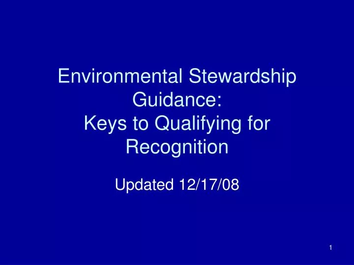 environmental stewardship guidance keys to qualifying for recognition