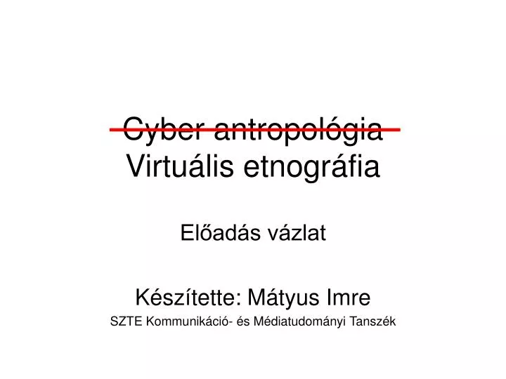 cyber antropol gia virtu lis etnogr fia