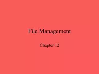 File Management