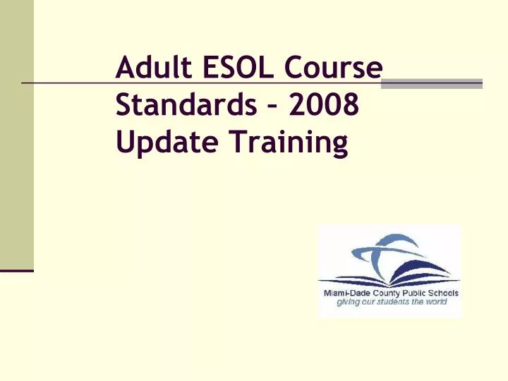 adult esol course standards 2008 update training