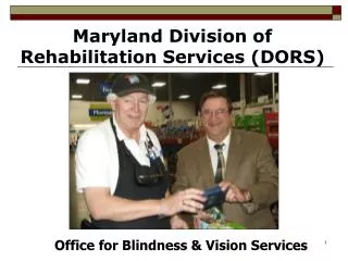 Office for Blindness &amp; Vision Services