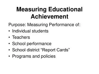 Measuring Educational Achievement